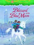 magic tree house #36: blizzard of the blue moon