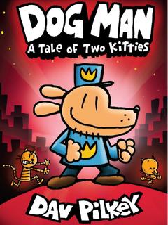 dog man #3: a tale of two kitties